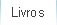 Livros