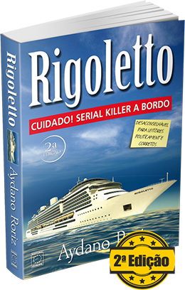 Rigoletto - Cuidado! Serial killer a bordo